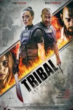 Watch Tribal Get Out Alive Xmovies8