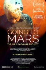 Watch Going to Mars: The Nikki Giovanni Project Xmovies8