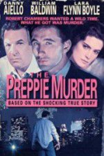 Watch The Preppie Murder Xmovies8
