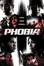 Watch Phobia Xmovies8