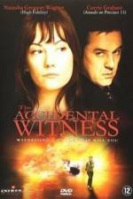 Watch The Accidental Witness Xmovies8