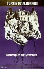 Watch Crucible of Horror Xmovies8