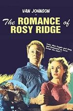 Watch The Romance of Rosy Ridge Xmovies8