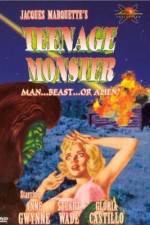 Watch Teenage Monster Xmovies8