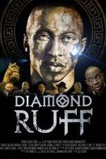 Watch Diamond Ruff Xmovies8