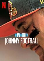 Watch Untold: Johnny Football Xmovies8