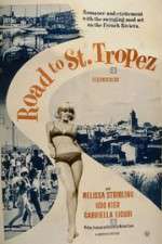 Watch Road to Saint Tropez Xmovies8