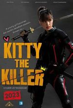 Watch Kitty the Killer Xmovies8