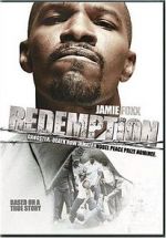 Watch Redemption: The Stan Tookie Williams Story Xmovies8