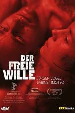 Watch The Free Will (Der freie Wille) Xmovies8