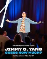 Watch Jimmy O. Yang: Guess How Much? (TV Special 2023) Xmovies8