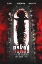 Watch Naked Beneath the Water Xmovies8