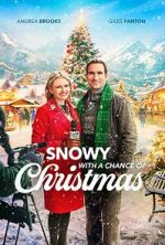 Watch Snowy with a Chance of Christmas Xmovies8