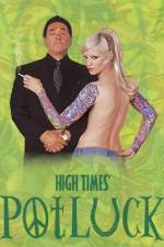 Watch High Times Potluck Xmovies8