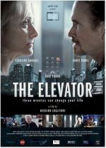 Watch The Elevator: Three Minutes Can Change Your Life Xmovies8