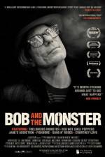 Watch Bob and the Monster Xmovies8