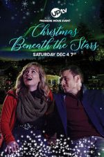 Watch Christmas Beneath the Stars Xmovies8