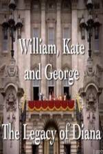 Watch William and Kate Legacy of Diana Xmovies8