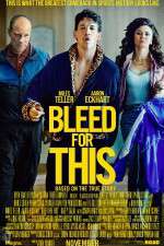 Watch Bleed for This Xmovies8