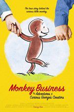 Watch Monkey Business The Adventures of Curious Georges Creators Xmovies8