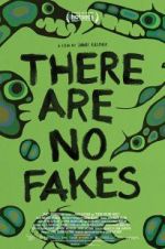 Watch There Are No Fakes Xmovies8