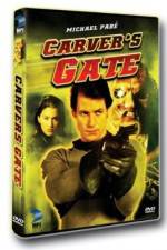 Watch Carver's Gate Xmovies8