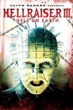 Watch Hellraiser III Hell on Earth Xmovies8