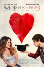 Watch Waiting for Forever Xmovies8