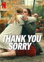 Watch Thank You, I\'m Sorry Xmovies8