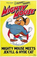 Watch Mighty Mouse Meets Jekyll and Hyde Cat (Short 1944) Xmovies8