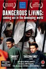 Watch Dangerous Living Coming Out in the Developing World Xmovies8