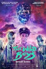 Watch The Wild Boys Xmovies8