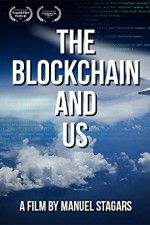 Watch The Blockchain and Us Xmovies8