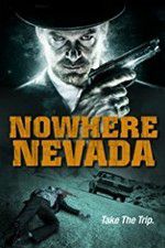 Watch Nowhere Nevada Xmovies8