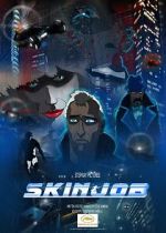 Watch Skinjob (Short 2017) Xmovies8