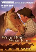 Watch Wild Horse, Wild Ride Xmovies8