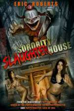 Watch Sorority Slaughterhouse Xmovies8