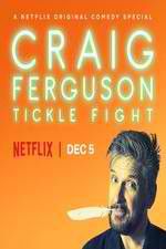 Watch Craig Ferguson: Tickle Fight Xmovies8