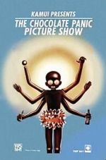 Watch The Chocolate Panic Picture Show Xmovies8