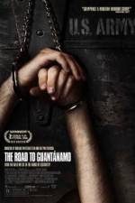 Watch The Road to Guantanamo Xmovies8