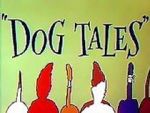 Watch Dog Tales (Short 1958) Xmovies8