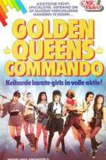 Watch Golden Queens Commando Xmovies8