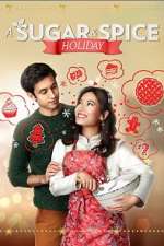 Watch A Sugar & Spice Holiday Xmovies8