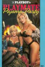 Watch Playboy: Playmate Pajama Party Xmovies8