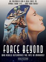 Watch The Force Beyond Xmovies8