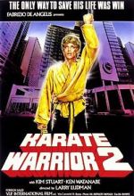 Watch Karate Warrior 2 Xmovies8