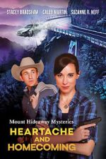 Watch Mount Hideaway Mysteries: Heartache and Homecoming Xmovies8