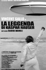 Watch The Legend of Kaspar Hauser Xmovies8
