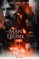 Watch The Man in the Trunk Xmovies8