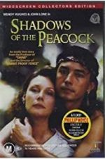 Watch Shadows of the Peacock Xmovies8